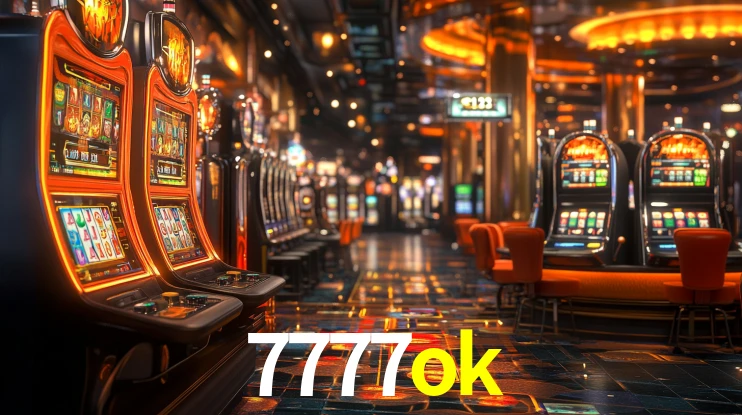7777ok: Jogos de Caça-Níqueis-Altas Recompensas, Roleta-Velocidade, Blackjack-Desafios Máximos